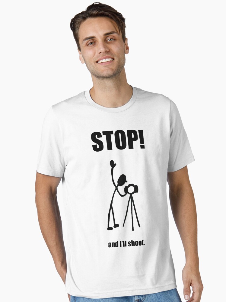 Thumbnail 2 of 7, Essential T-Shirt, Photographer "STOP! - And I'll Shoot" Cartoon designed and sold by PhillConnell.