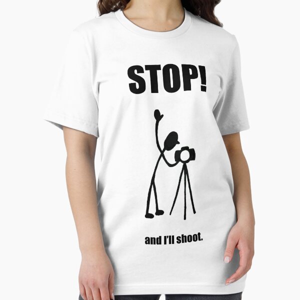 Photographer "STOP! - And I'll Shoot" Cartoon Essential T-Shirt