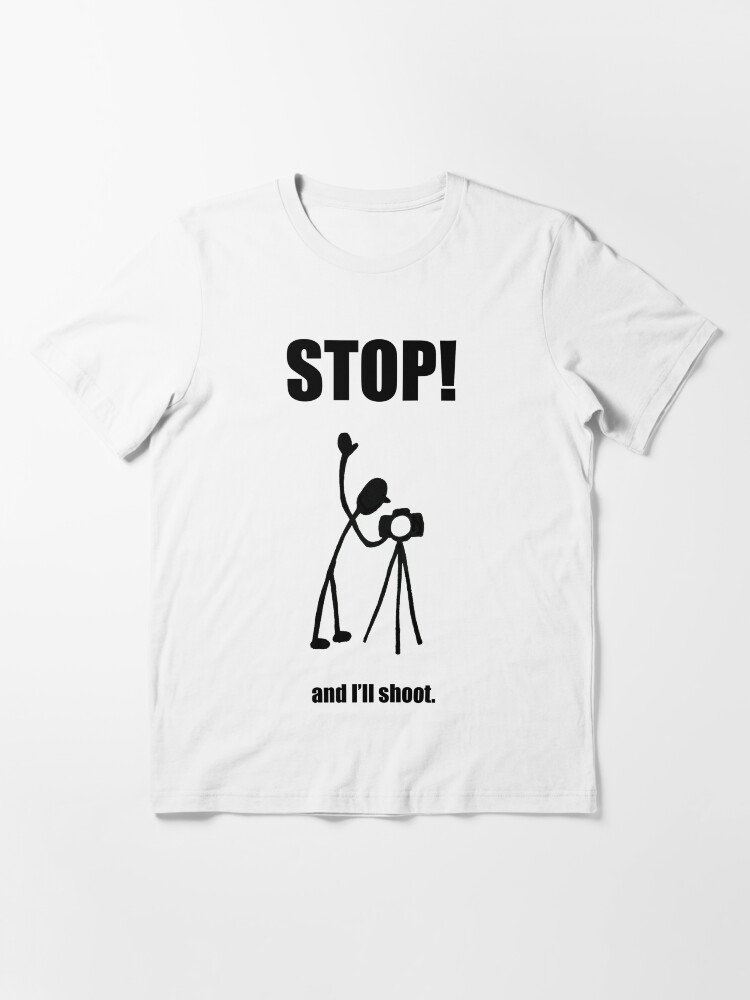 Thumbnail 3 of 7, Essential T-Shirt, Photographer "STOP! - And I'll Shoot" Cartoon designed and sold by PhillConnell.