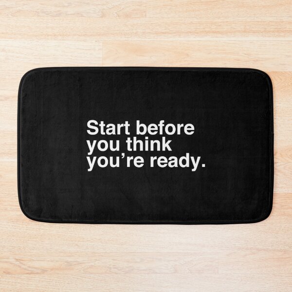 Item preview, Start before you think your're ready designed and sold by dualogy.