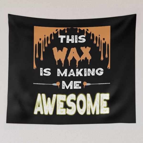 Item preview, This wax is making me awesome-Marijuana Concentrates Dabs Hash Rosin Stoner designed and sold by YomeHayin.