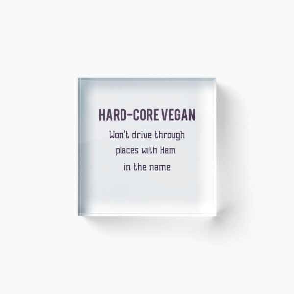 Item preview, Hard-core Vegan designed and sold by Putty1981.