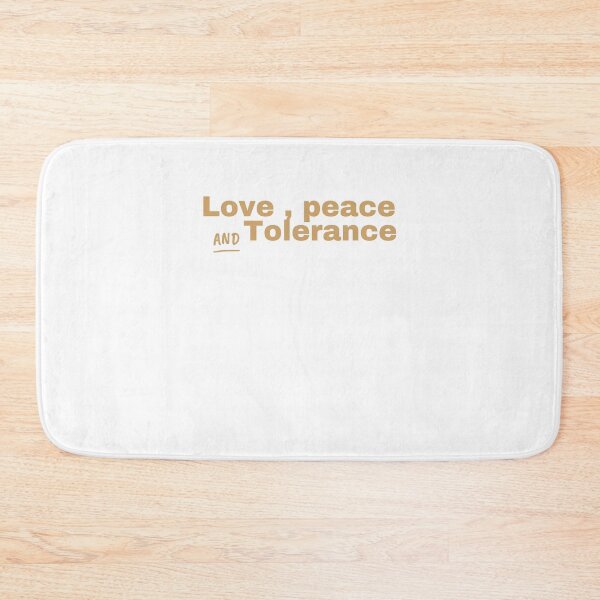 Item preview, Love peace and tolerance designed and sold by Anzakaizen.