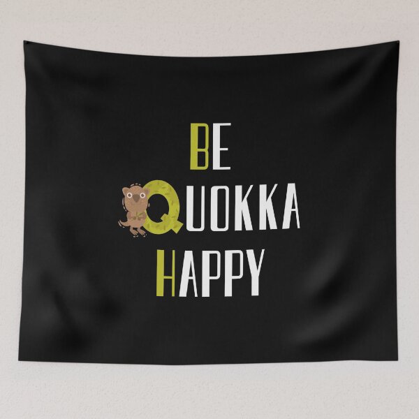 Item preview, Be Quokka Happy, Quokkas, Cute Quokka, Beautiful Quokka designed and sold by daguilon.
