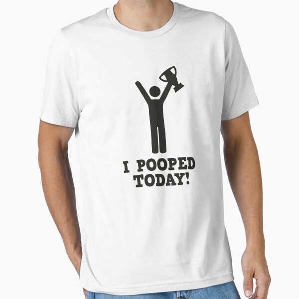 Item preview, I Pooped Today! designed and sold by DesignFactoryD.