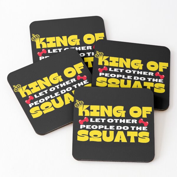 Item preview, King Of Let Other People Do the Squats designed and sold by Sonatablue.