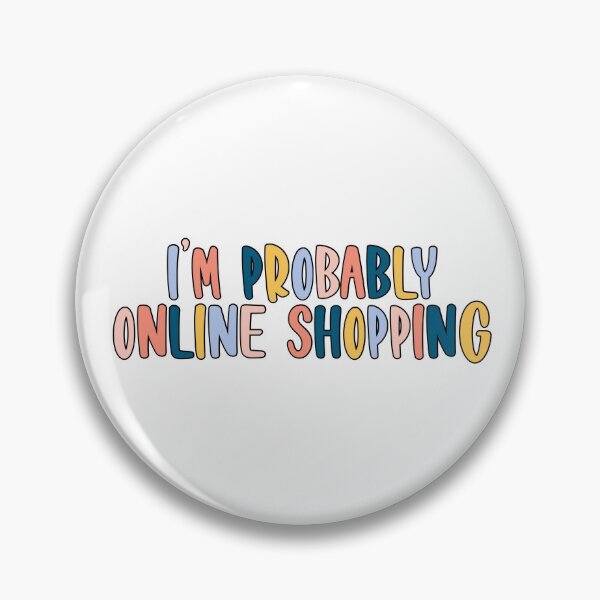Item preview, i'm probably online shopping designed and sold by 3rdgilmoregirl.