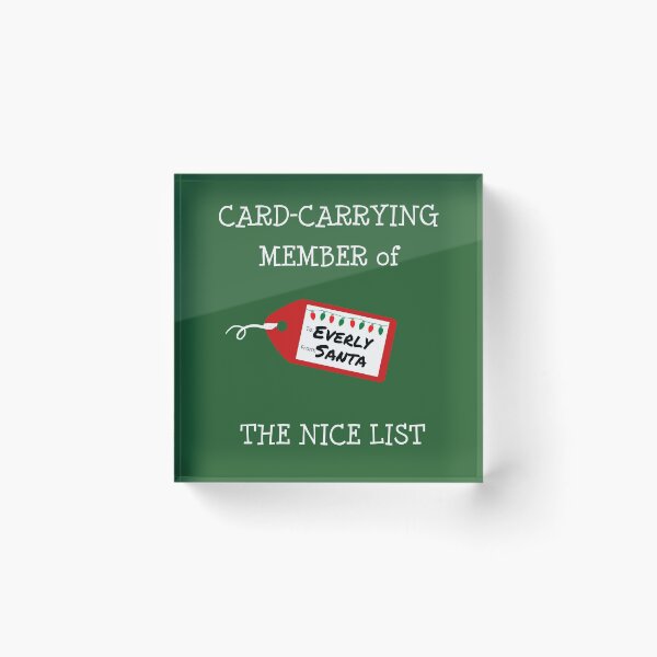 Item preview, EVERLY -Card-Carrying Member of The Nice List designed and sold by IzzyDee-Designs.