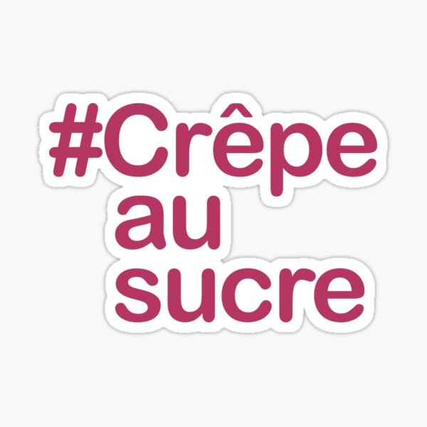 #Crepe with sugar Sticker