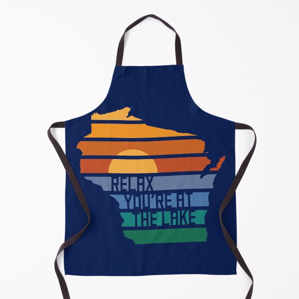 Item preview, Wisconsin Relax You're at the Lake designed and sold by gstrehlow2011.