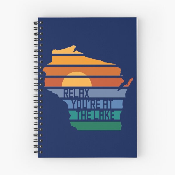 Item preview, Wisconsin Relax You're at the Lake designed and sold by gstrehlow2011.