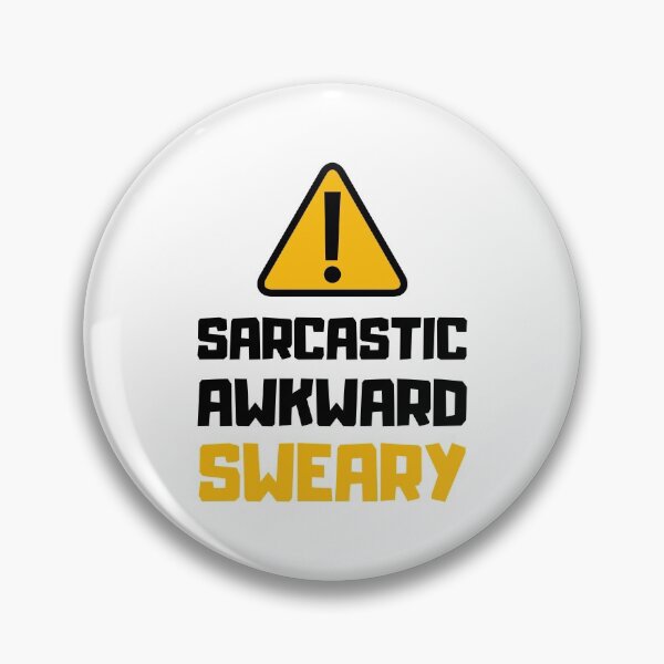 Item preview, Warning: Sarcastic Awkward Sweary, Sarcasm, Antisocial designed and sold by daguilon.