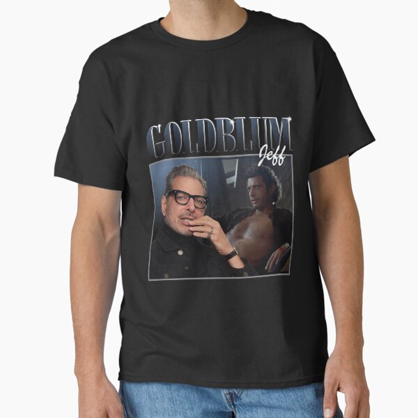 Jeff Goldblum T-Shirts for Sale | Redbubble