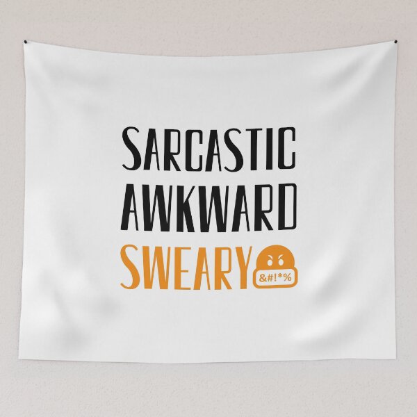 Item preview, Sarcastic Awkward Sweary, Swear Words, Sarcasm designed and sold by daguilon.