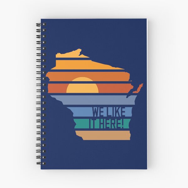 Item preview, Wisconsin WE LIKE IT HERE! designed and sold by gstrehlow2011.