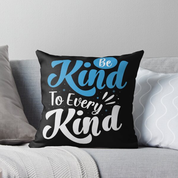 Item preview, Be kind to every kind designed and sold by SasKloset.