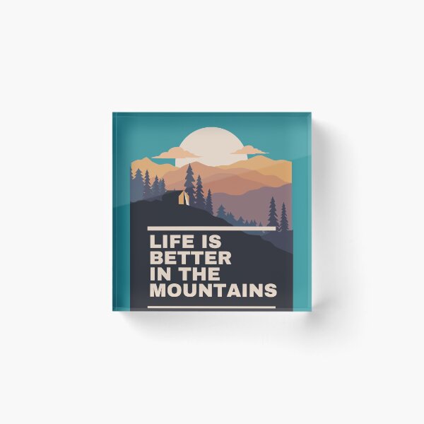 Item preview, Life Is Better In The Mountains designed and sold by Red-ElYoubi.