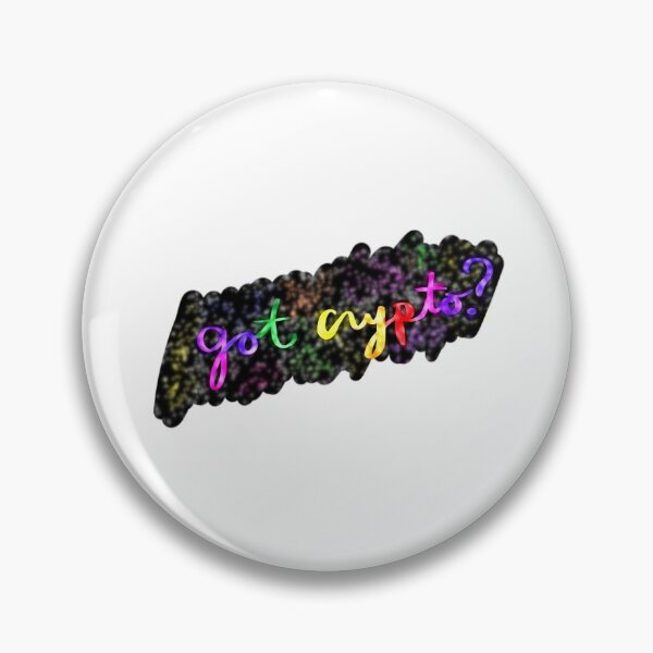 Item preview, Got crypto? designed and sold by Kelly Tappero.