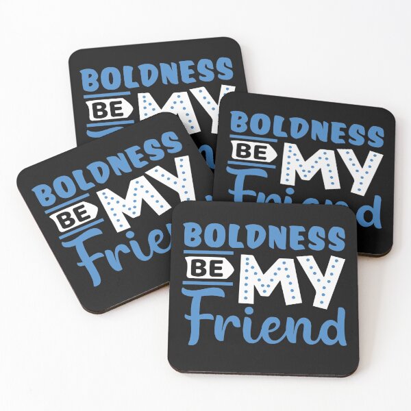 Item preview, Boldness be my friend designed and sold by SasKloset.