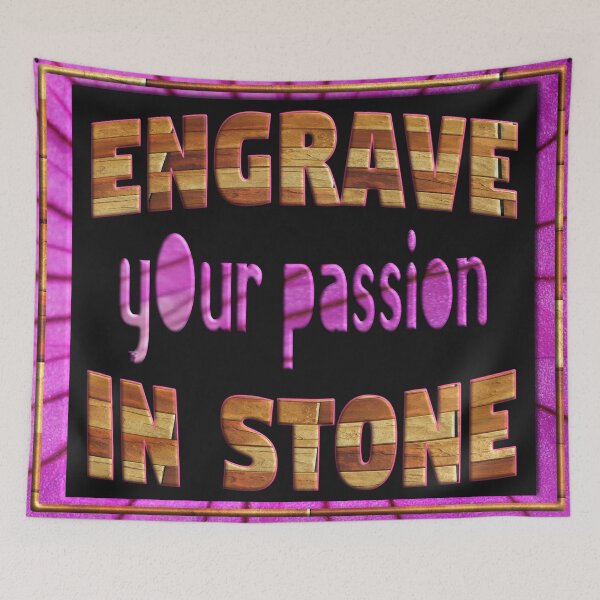 Item preview, ENGRAVE YOUR PASSION IN STONE designed and sold by Ralek.