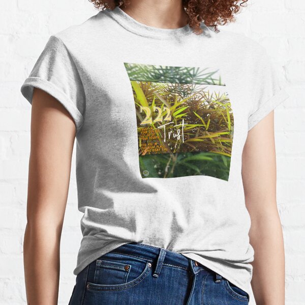 Angel Number 222- Trust Classic T-Shirt