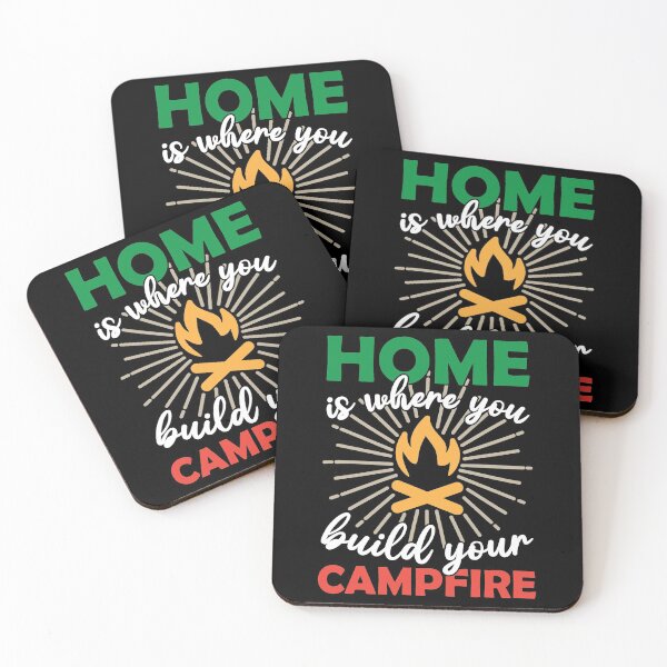 Item preview, Home Is Where You Build Your Campfire | Campground Campsites designed and sold by GravitiTees.
