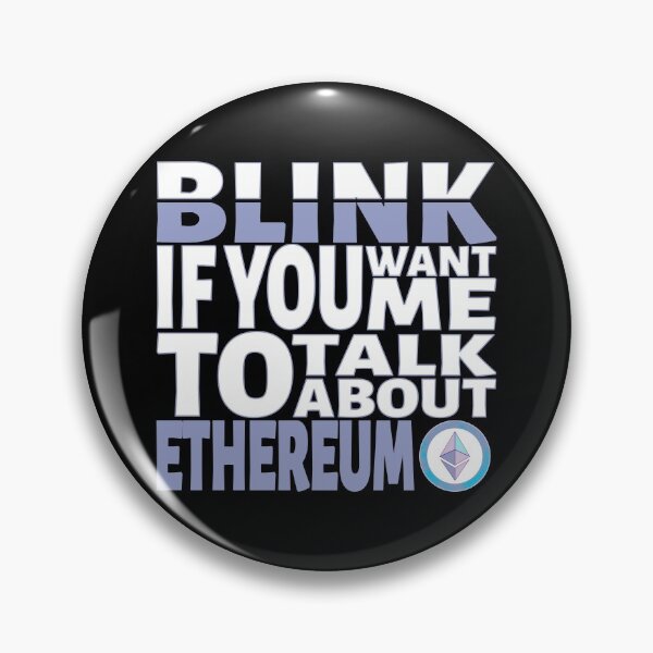Item preview, Blink if you want me to talk about Ethereum. designed and sold by BLACKSUN-SHOP.