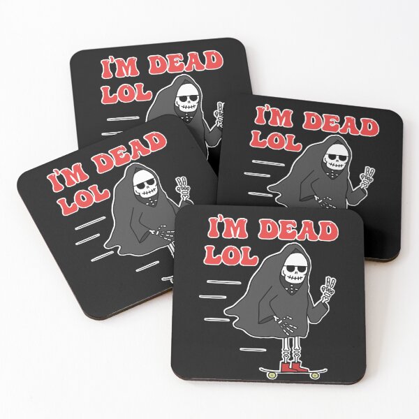 Item preview, I’M DEAD LOL designed and sold by MULYDING.