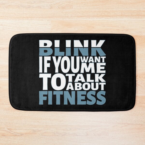 Item preview, Blink if you want me to talk about fitness. designed and sold by BLACKSUN-SHOP.