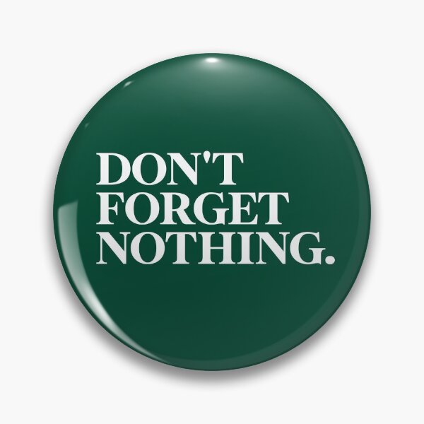Item preview, The Rogers' Rangers ('Don't forget nothing' quote from Standing Orders for Rangers) designed and sold by franklinprintco.