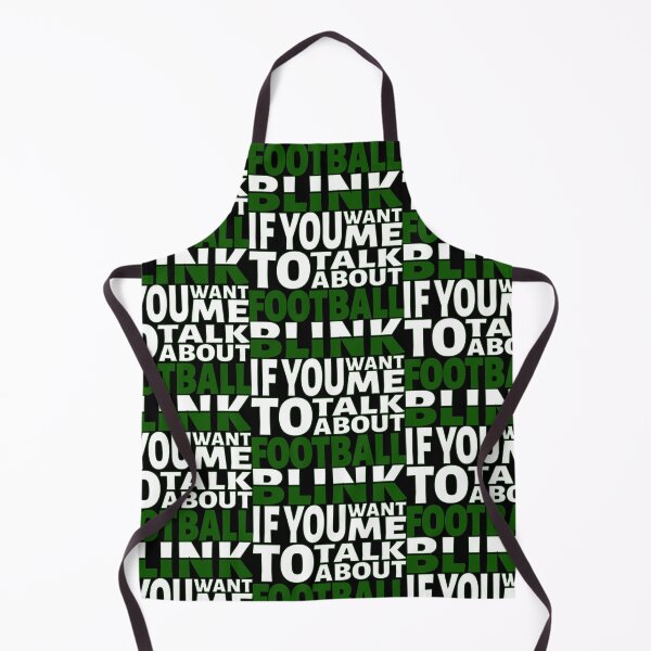 Item preview, Blink if you want me to talk about Football. designed and sold by BLACKSUN-SHOP.
