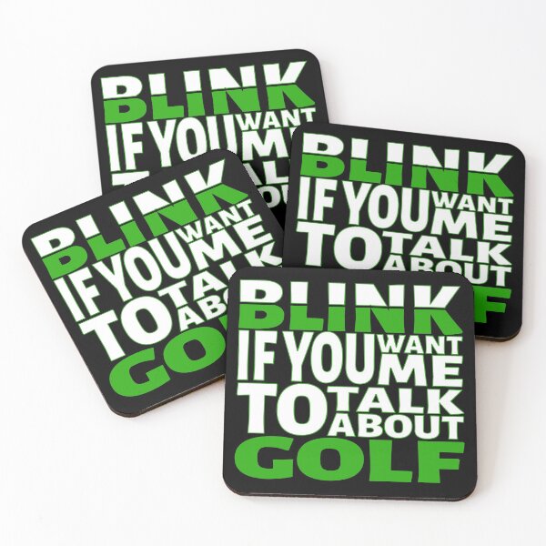 Item preview, Blink if you want me to talk about Golf. designed and sold by BLACKSUN-SHOP.
