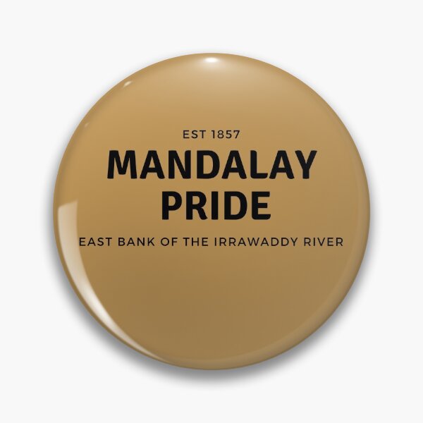Item preview, Mandalay Pride Myanmar designed and sold by Myōhō Print Co..