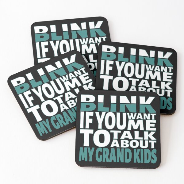 Item preview, Blink if you want me to talk about My Grandkids. designed and sold by BLACKSUN-SHOP.