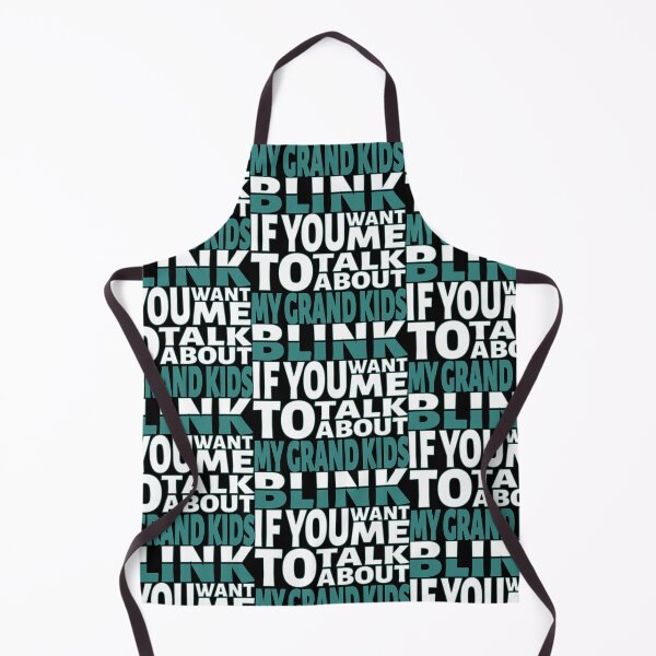 Item preview, Blink if you want me to talk about My Grandkids. designed and sold by BLACKSUN-SHOP.