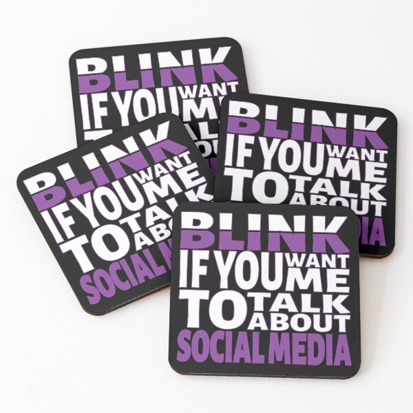 Item preview, Blink if you want me to talk about Social Media. designed and sold by BLACKSUN-SHOP.