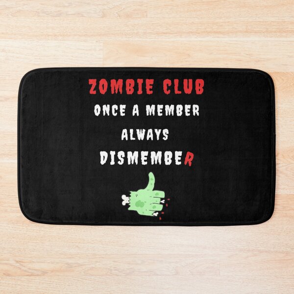 Item preview, Zombie Club Once a member always dismember designed and sold by For the love of Pixels.