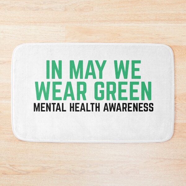Item preview, In May We Wear Green Mental Health Awareness designed and sold by Ba3ksy Design.