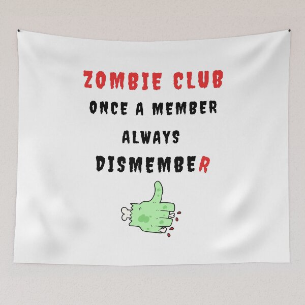 Item preview, Zombie Club Once a member always dismember designed and sold by For the love of Pixels.