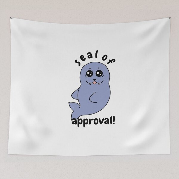 Item preview, Seal of Approval designed and sold by MenMakeSammichs.