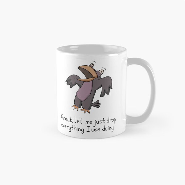 Item preview, Incredulous Crow - Great, Let Me Drop Everything designed and sold by SeanDontGetFish.