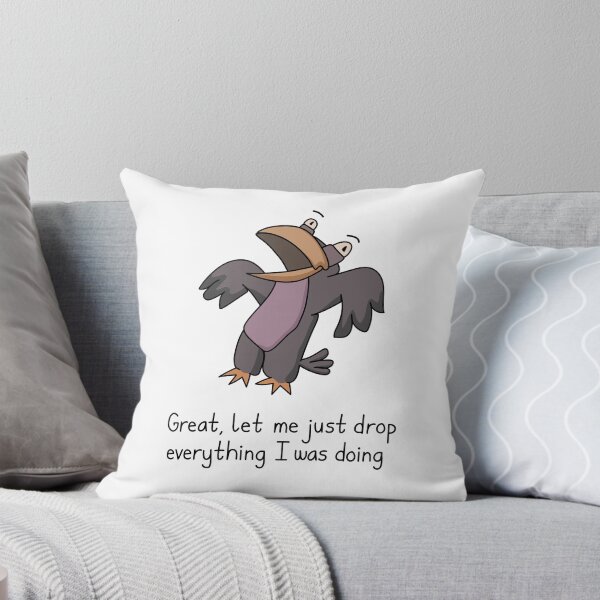 Item preview, Incredulous Crow - Great, Let Me Drop Everything designed and sold by SeanDontGetFish.