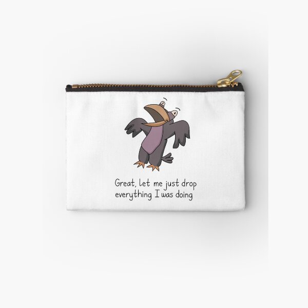 Item preview, Incredulous Crow - Great, Let Me Drop Everything designed and sold by SeanDontGetFish.