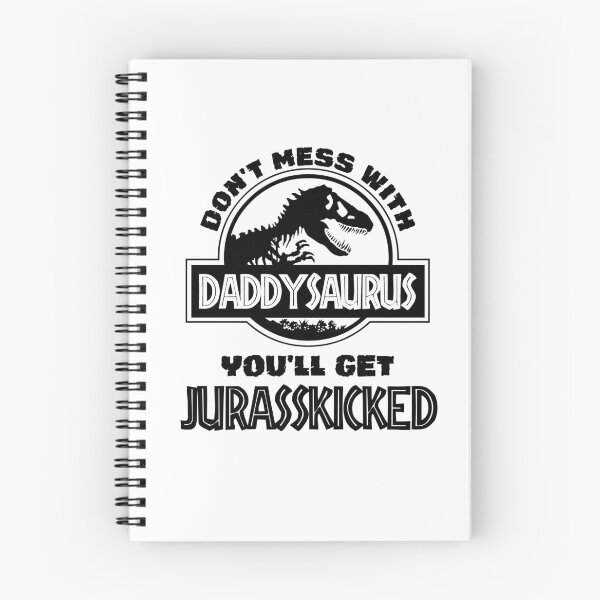 Item preview, Don't Mess with Daddysaurus designed and sold by theboonation.