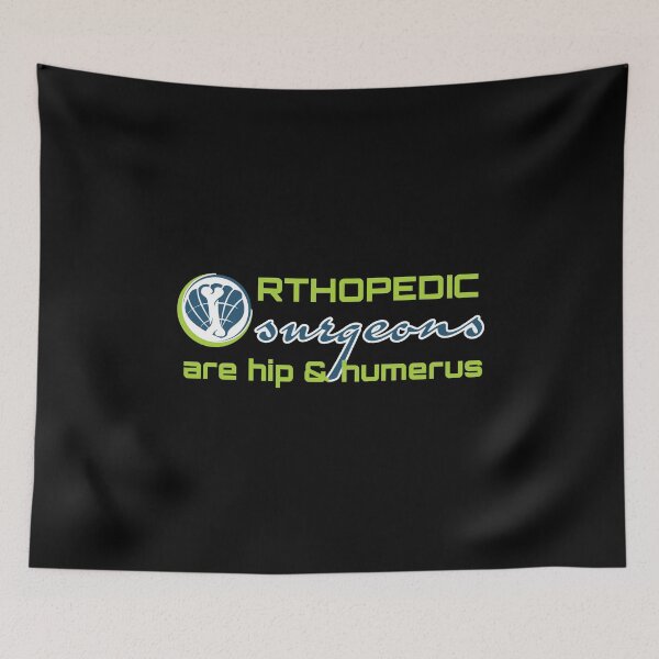 Item preview, Orthopedics. spine surgery. orthopedic surgeons are hip and humerus designed and sold by doctors-apparel.