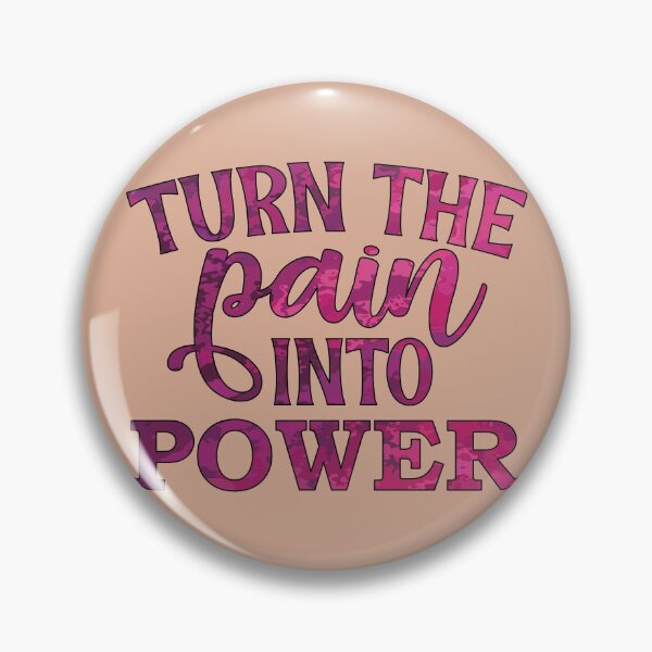 Item preview, Turn The Pain Into Power designed and sold by goodguy53.