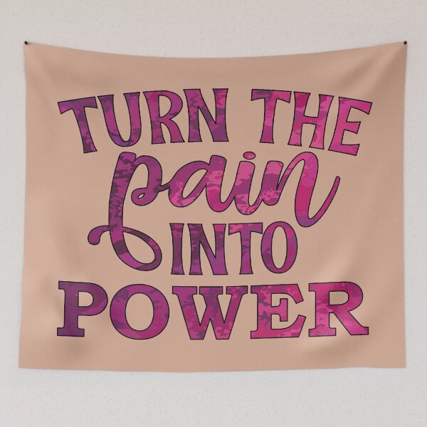 Item preview, Turn The Pain Into Power designed and sold by goodguy53.