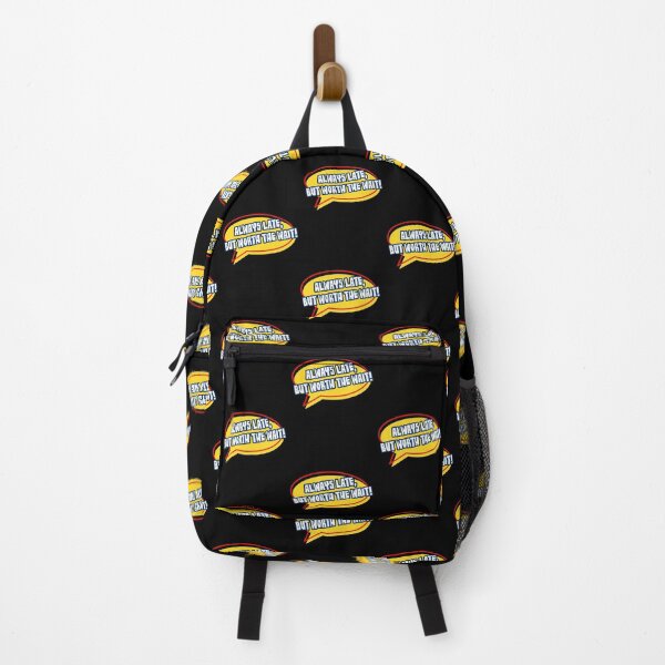 Item preview, Always Late, But Worth The Wait! designed and sold by Da-Family-Biz.