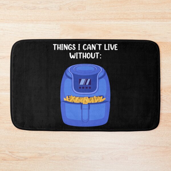 Item preview, Can't Live Without Cooking Foodie Air Fryer graphic designed and sold by jakehughes2015.