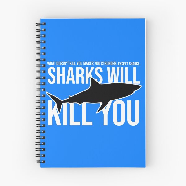Item preview, What Doesn't Kill You Makes You Stronger Except Sharks Selachimorph elasmobranch fish Funny Shark designed and sold by DonmedPro1.